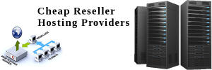 Cheap Reseller hosting Cheap Reseller hosting